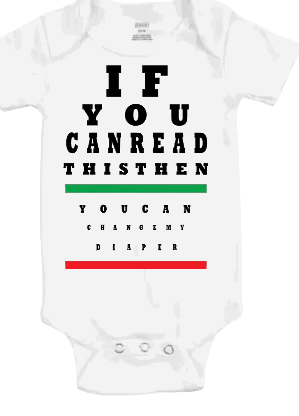 IF YOU CAN READ THIS BABY ONESIE